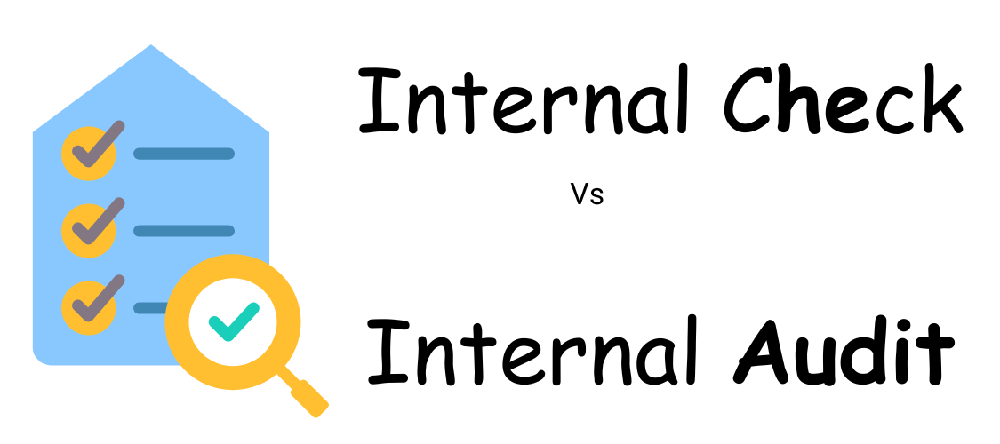 Difference Between Internal Check And Internal Audit Mentor Me Careers