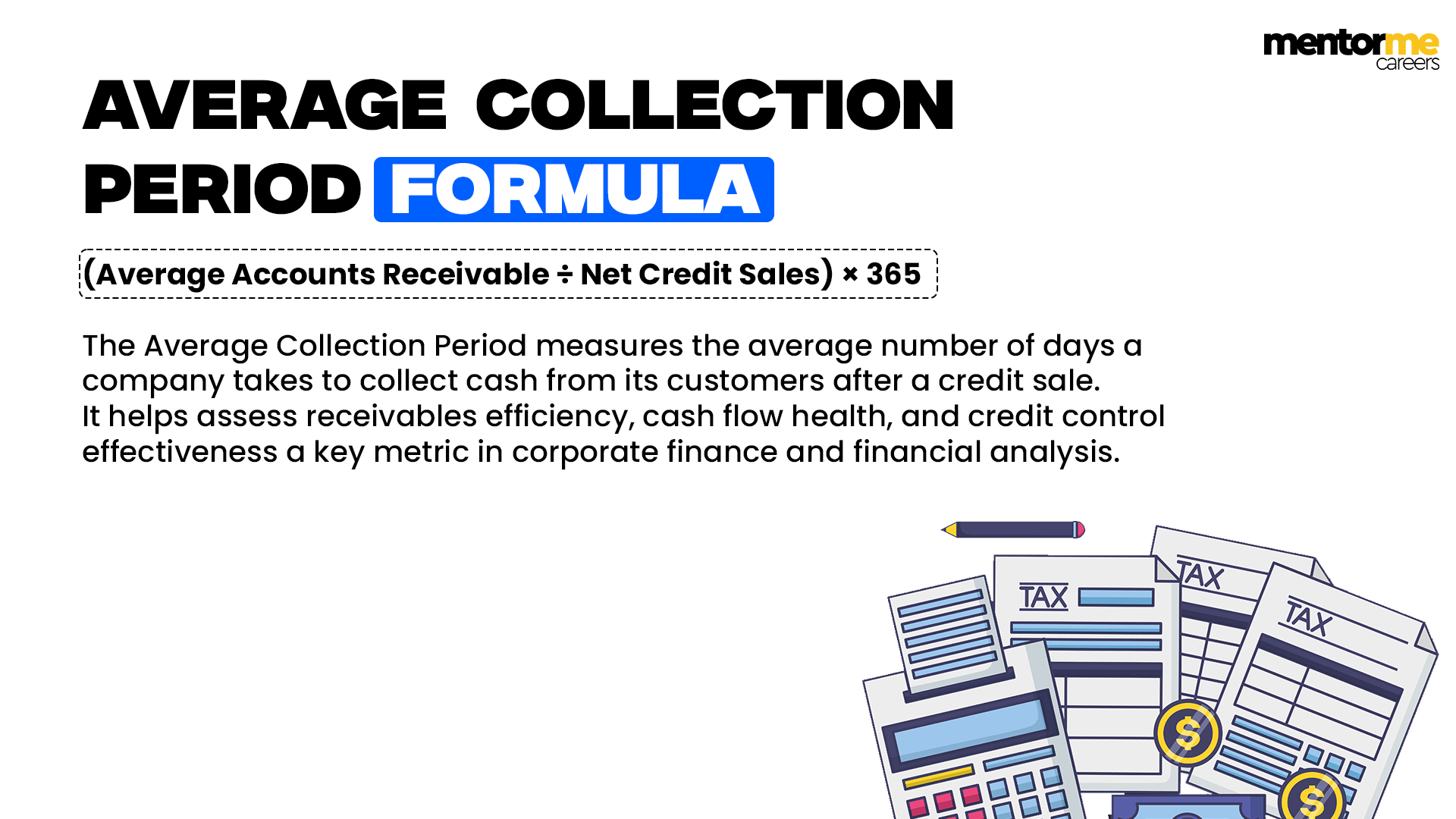 How to calculate the Average Collection Period? Formula and example