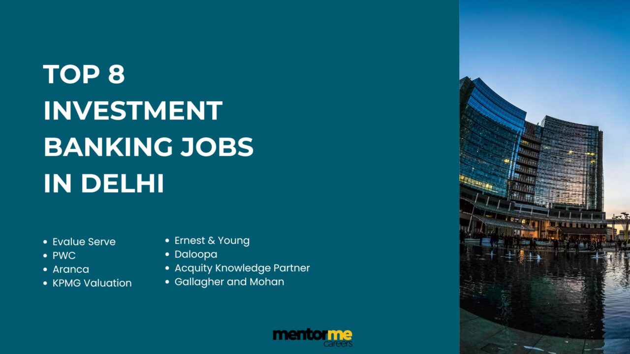 Investment Banking Jobs in Delhi