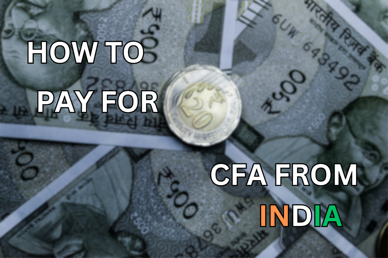 How to Pay for CFA from India