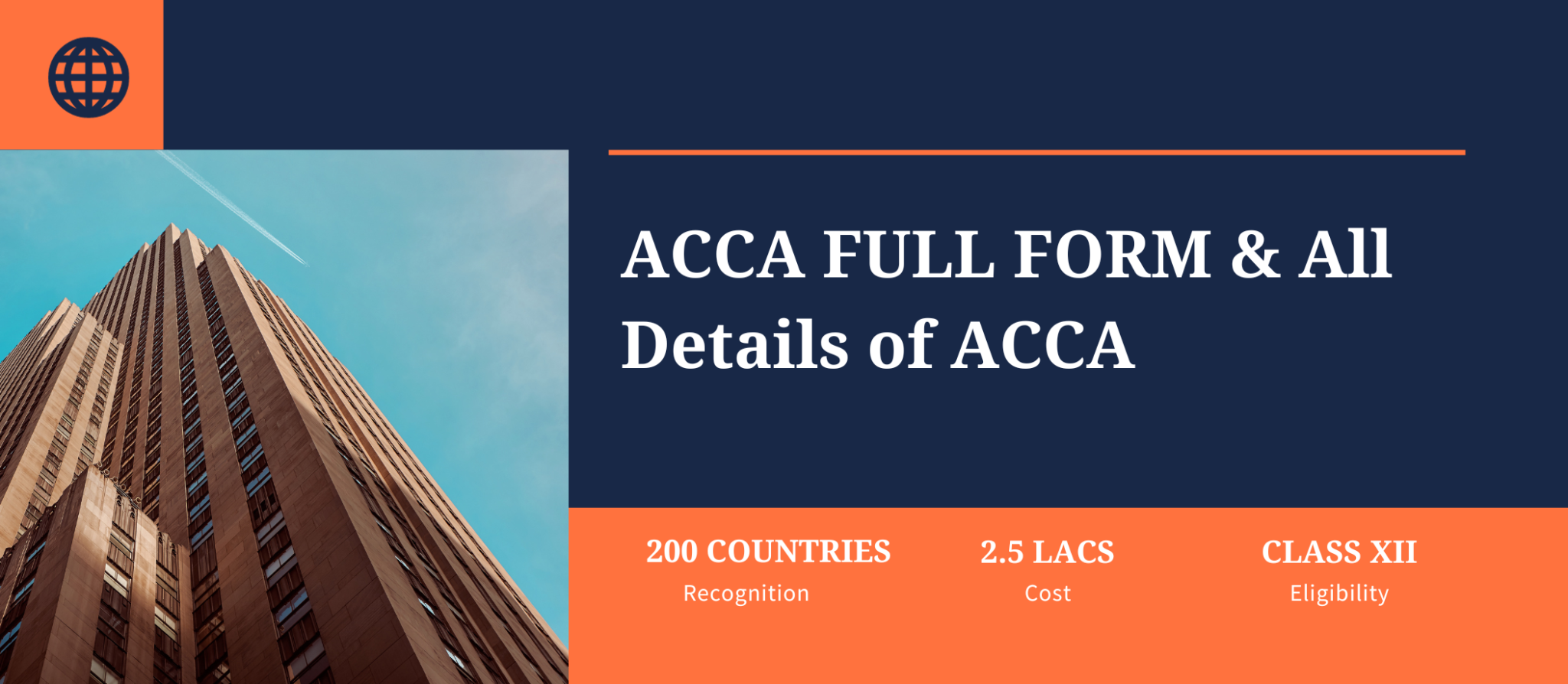 ACCA Full Form & Detailed Guide: Eligibility, Course Duration, Fee