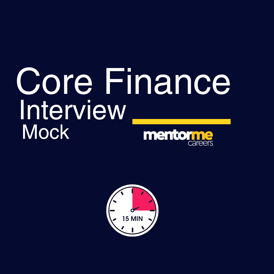 CORE FINANCE INTERVIEW MOCK