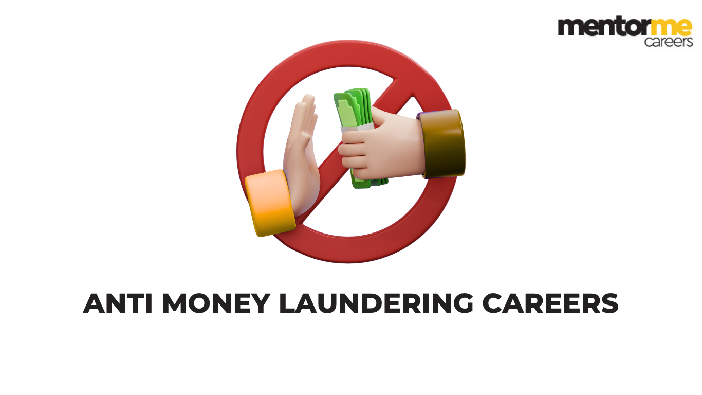 Anti-Money Laundering Careers