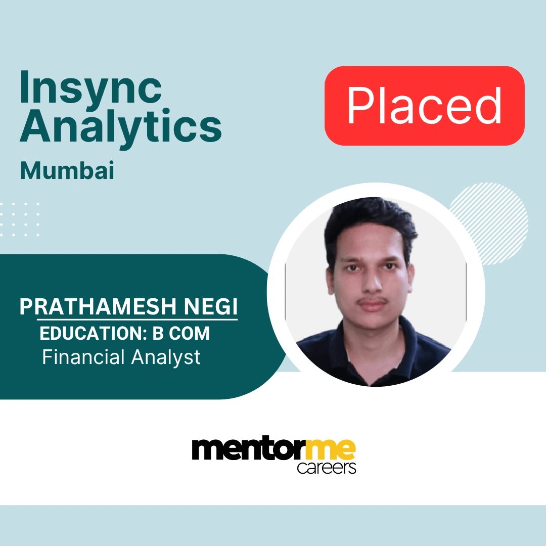 Prathamesh Negi placed student MentorMeCareers